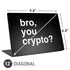 Bro You Crypto Universal Laptop 12in (9.8 x 6.8in) Skin